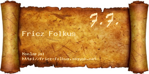 Fricz Folkus névjegykártya